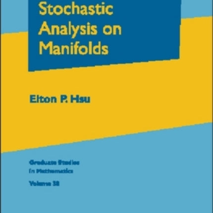 Stochastic Analysis on Manifolds