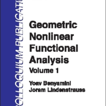 Geometric Nonlinear Functional Analysis Volume 1