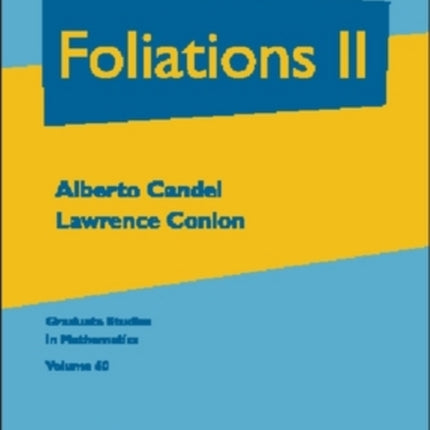 Foliations, Volume 2