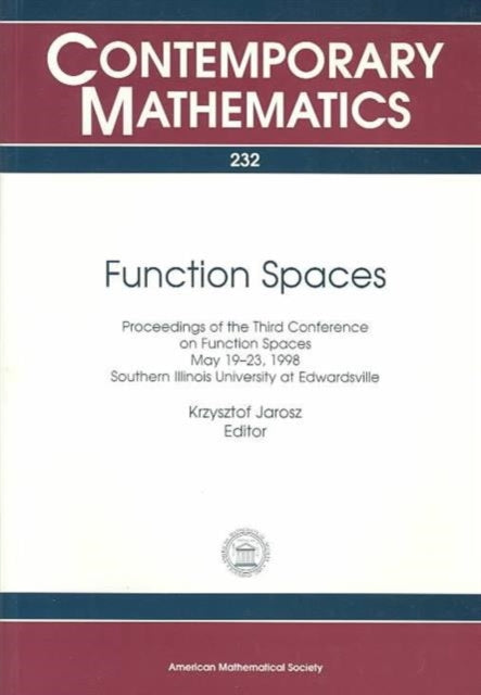 Function Spaces Third Conference