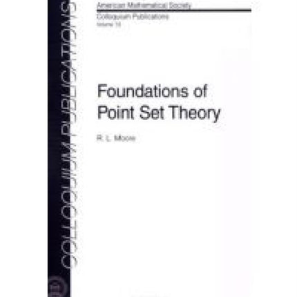 Foundations of Point Set Theory