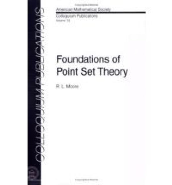 Foundations of Point Set Theory