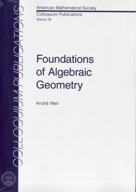 Foundations of Algebraic Geometry