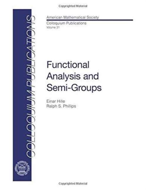 Functional Analysis and SemiGroups