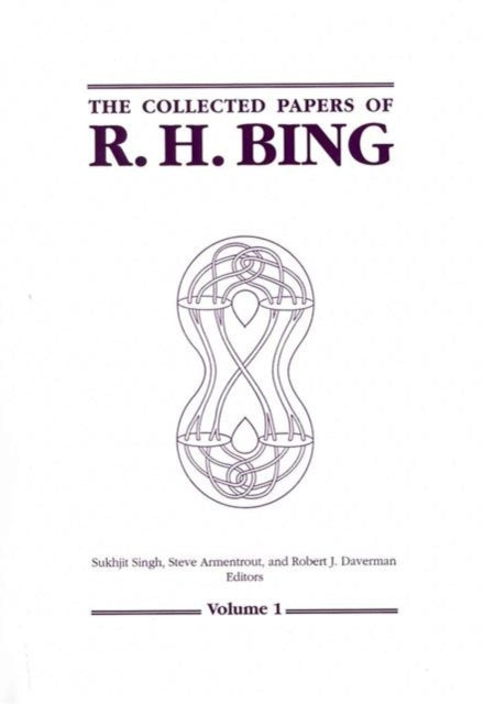 The Collected Papers of R.H.Bing