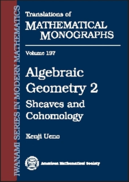 Algebraic Geometry Volume 2  Sheaves and Cohomology