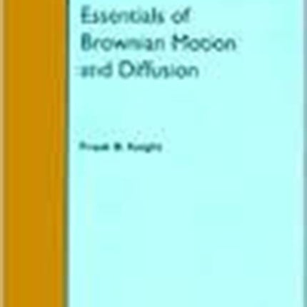 Essentials of Brownian Motion and Diffusion