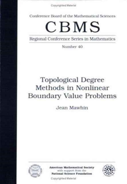 Topological Degree Methods in Nonlinear Boundary Value Problems