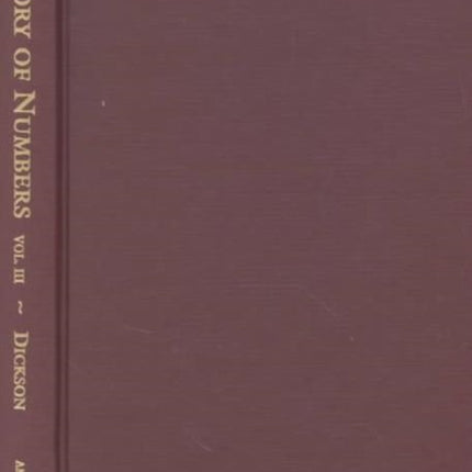 History of the Theory of Numbers Volume 3