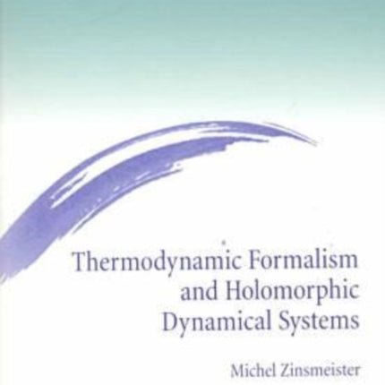 Thermodynamic Formalism and Holomorphic Dynamical Systems