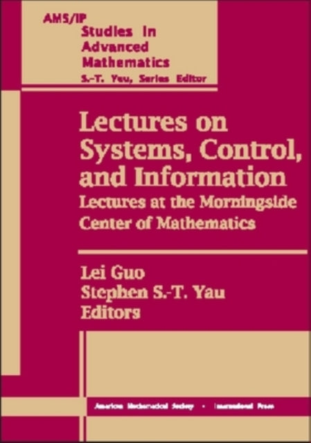 Lectures on Systems Control and Information