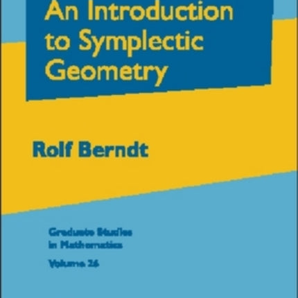 An Introduction to Symplectic Geometry