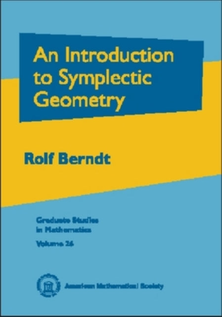 An Introduction to Symplectic Geometry