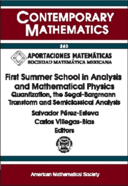 First Summer School in Analysis and Mathematical Physics