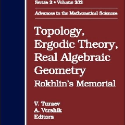 Topology Ergodic Theory Real Algebraic Geometr  Rokhlins Memorial