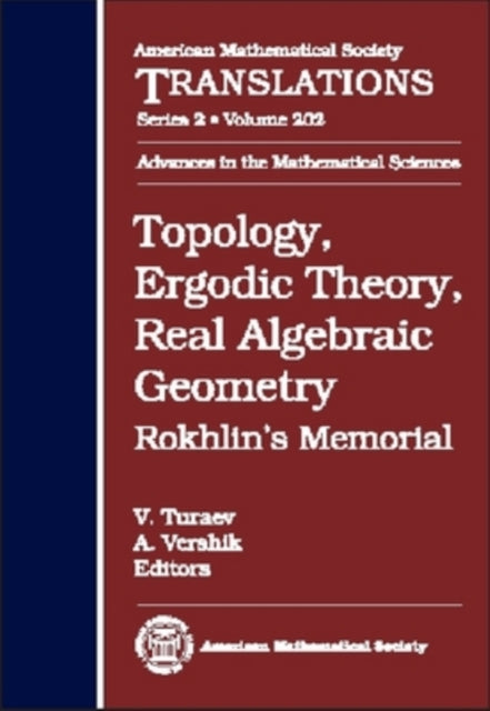 Topology Ergodic Theory Real Algebraic Geometr  Rokhlins Memorial