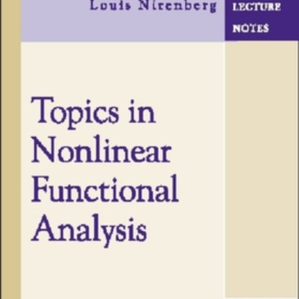 Topics in Nonlinear Functional Analysis