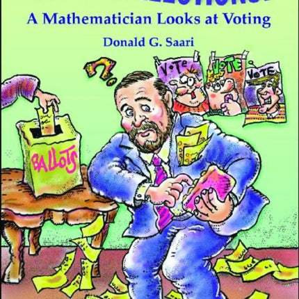 Chaotic Elections  A Mathematician Looks at