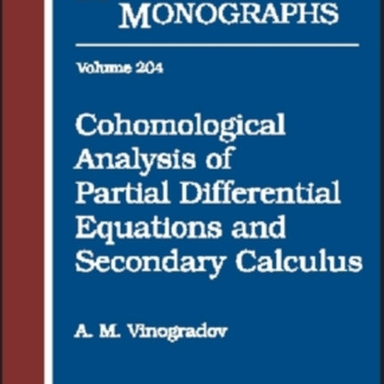 Cohomological Analysis of Partial Differential Equations and Secondary Calculus