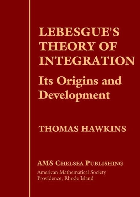 Lebesgues Theory of Integration