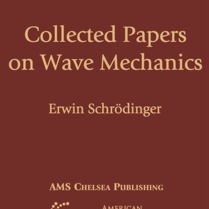 Collected Papers on Wave Mechanics