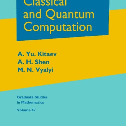 Classical and Quantum Computation