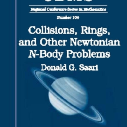 Collisions Rings and Other Newtonian NBody Problems