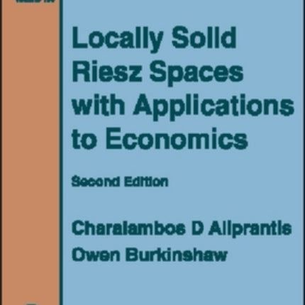 Locally Solid Riesz Spaces with Applications to Economics