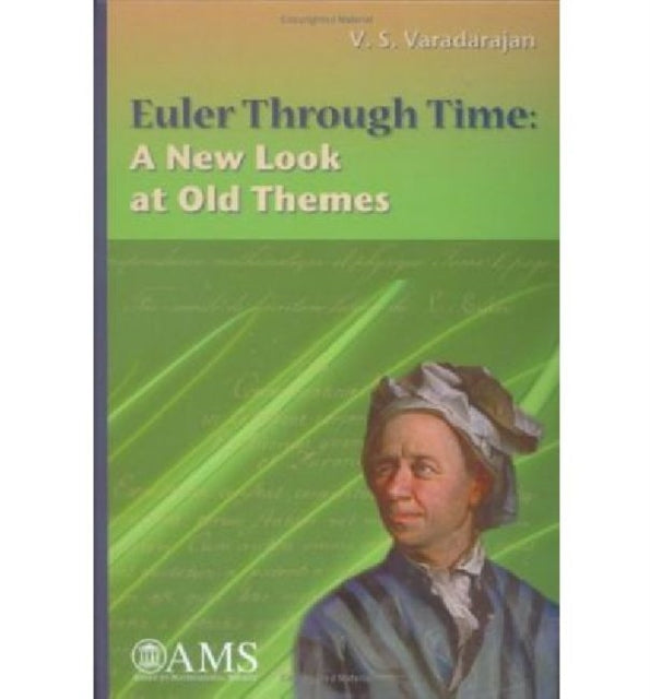 Euler Through Time  A New Look at Old Themes