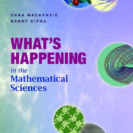 Whats Happening in the Mathematical Sciences Volume 6