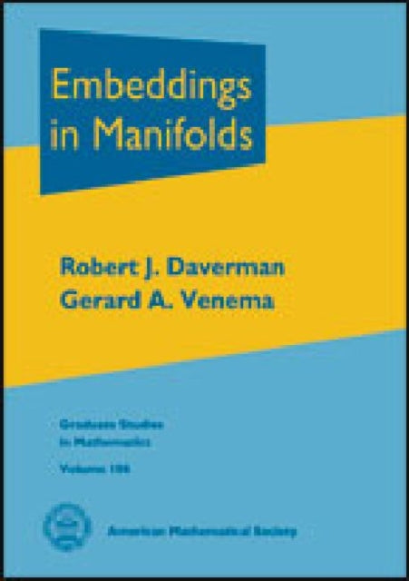 Embeddings in Manifolds