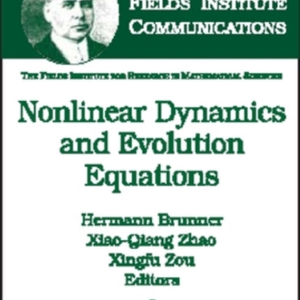 Nonlinear Dynamics and Evolution Equations