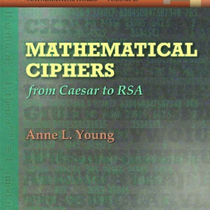 Mathematical Ciphers  From Caesar to RSA