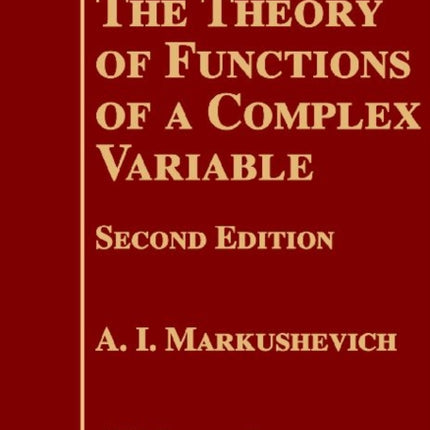 Theory of Functions of a Complex Variable