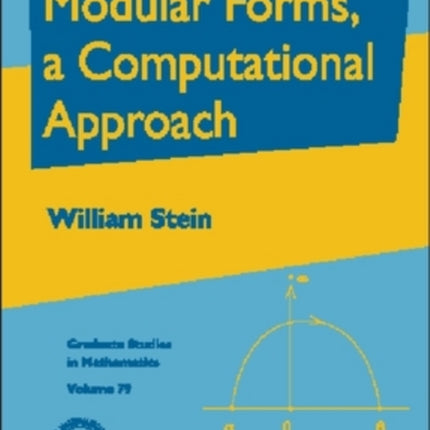 Modular Forms a Computational Approach