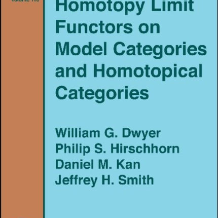 Homotopy Limit Functors on Model Categories and Homotopical Categories