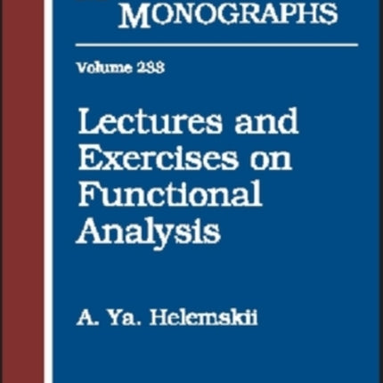 Lectures and Exercises on Functional Analysis