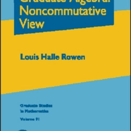 Graduate Algebra  Noncommutative View
