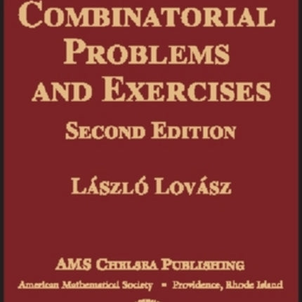 Combinatorial Problems and Exercises