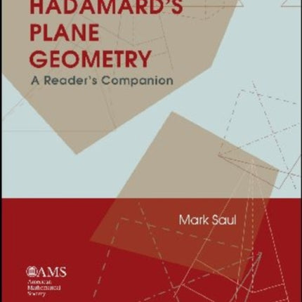 Hadamards Plane Geometry  A Readers Companion