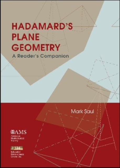 Hadamards Plane Geometry  A Readers Companion