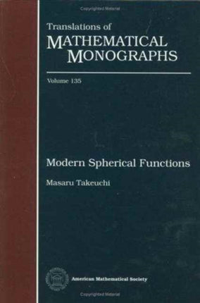 Modern Spherical Functions