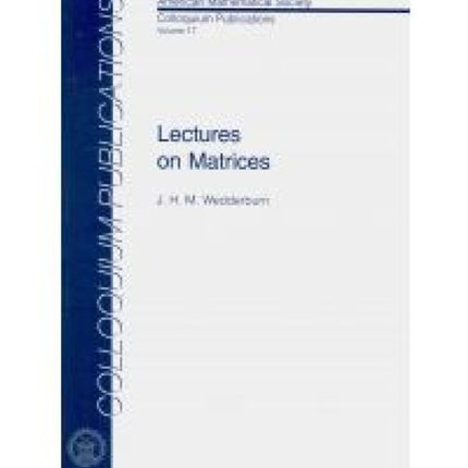 Lectures on Matrices