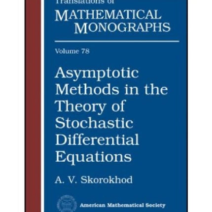 Asymptotic Methods In The Theory Of Stochastic Differential Equations