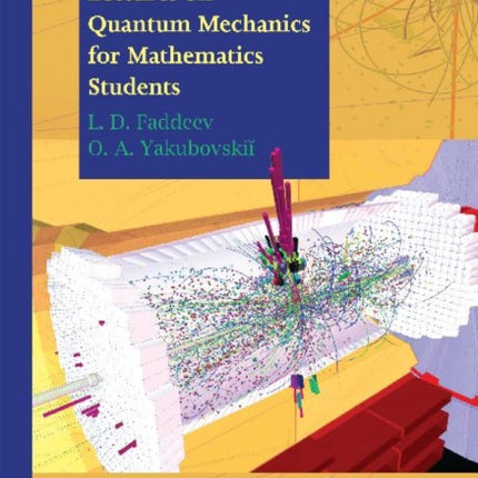 Lectures on Quantum Mechanics for Mathematics Students