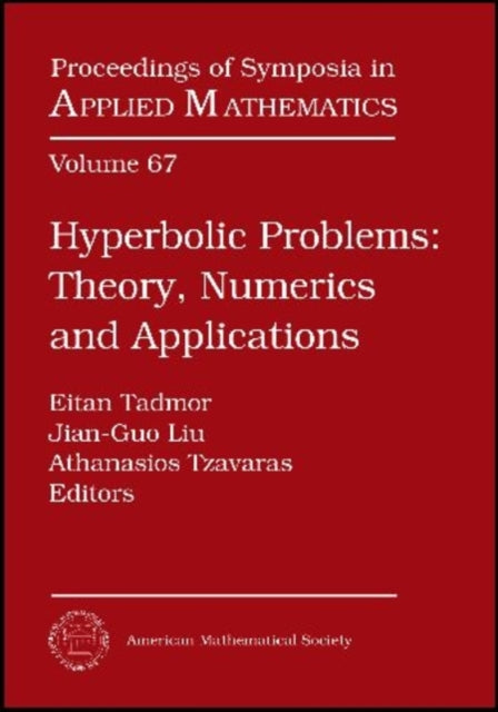 Hyperbolic Problems Parts 1  2  Theory Numerics and Applications