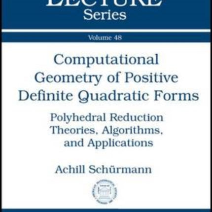 Computational Geometry of Positive Definite Quadratic Forms