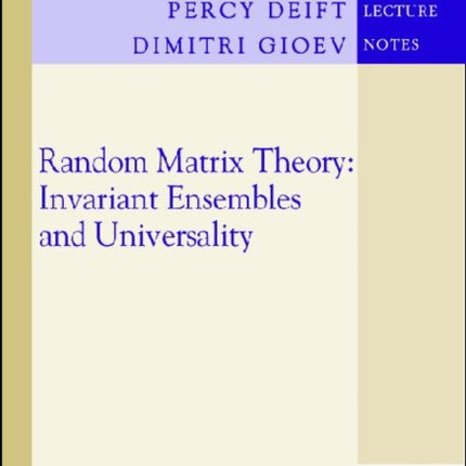 Random Matrix Theory  Invariant Ensembles and Universality