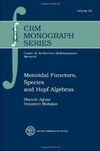 Monoidal Functors Species and Hopf Algebras