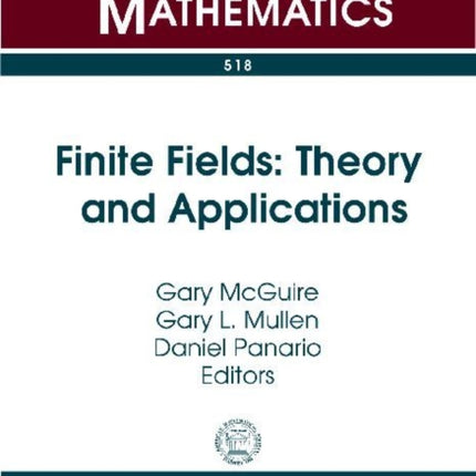 Finite Fields  Theory and Applications